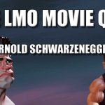 The LMO Movie Quiz – We Need to Talk About Arnie