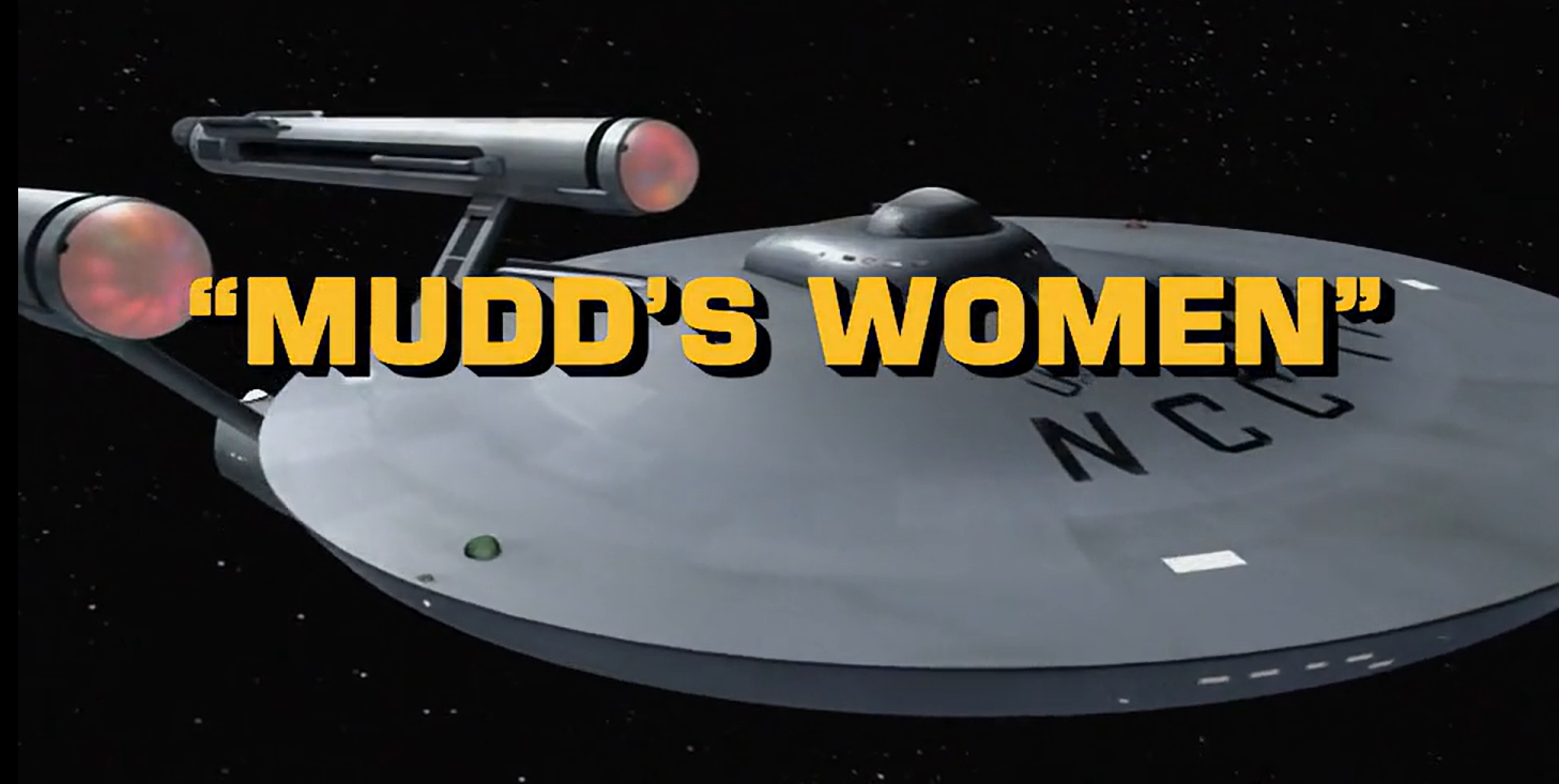 Read more about the article Trek On: MUDD’S WOMEN