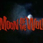 Retro Review: MOON OF THE WOLF (1972)